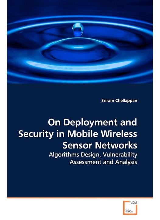On Deployment and Security in Mobile Wireless Sensor Networks