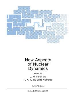 New Aspects of Nuclear Dynamics 