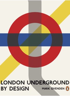 London Underground By Design 