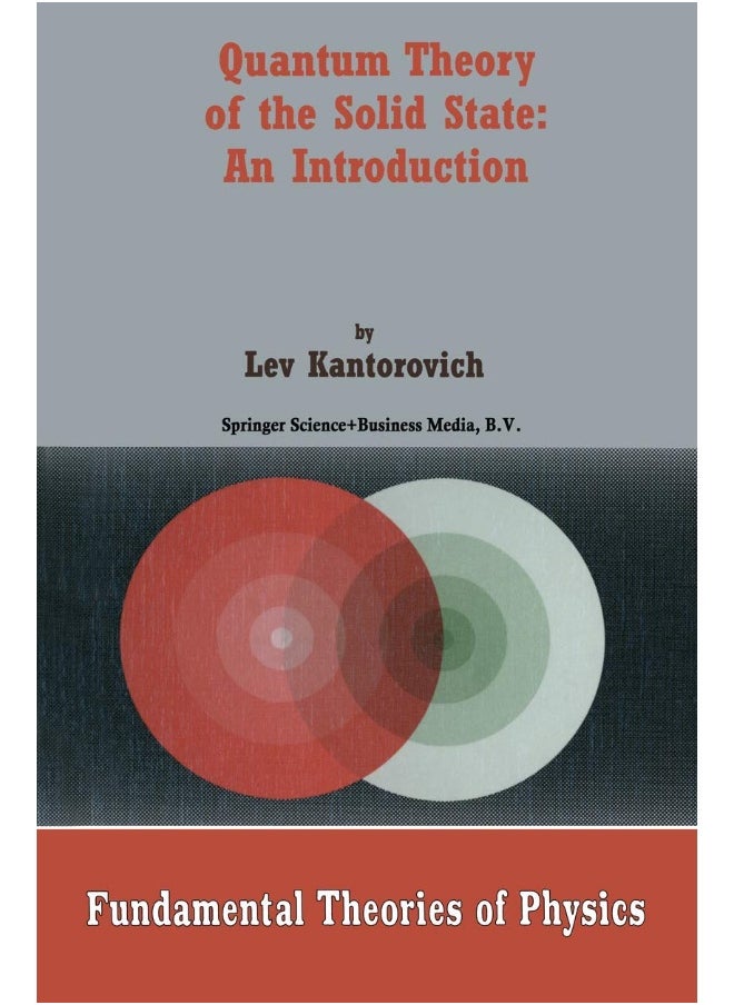 Quantum Theory of the Solid State: An Introduction 