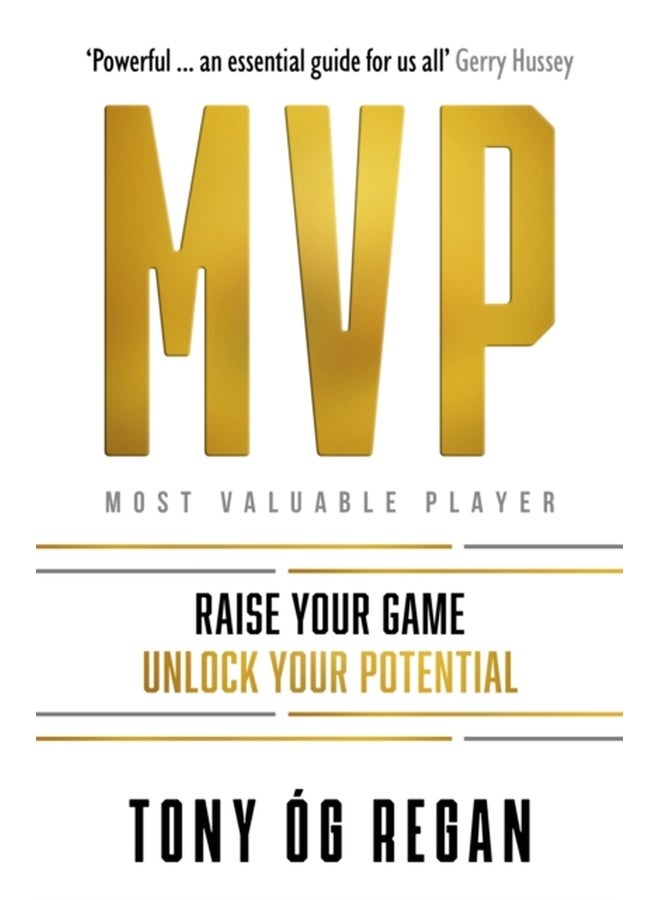 MVP : Raise Your Game. Unlock Your Potential. 