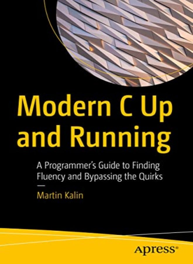 Modern C Up and Running 