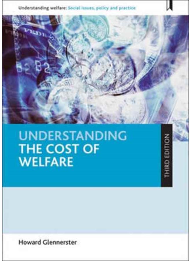 Understanding the Cost of Welfare 