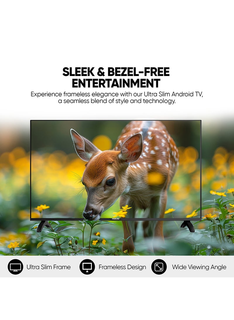 NIKAI 32 Inch Smart LED TV | HD 1366 x 768 Resolution | Android TV with Wi-Fi & DLNA | Quad-Core Processor | 16W Speaker Power | 2x HDMI, 2x USB | Netflix, YouTube, Shahid NTV3200SLED / NTV3200SLED4 Black - Image 3