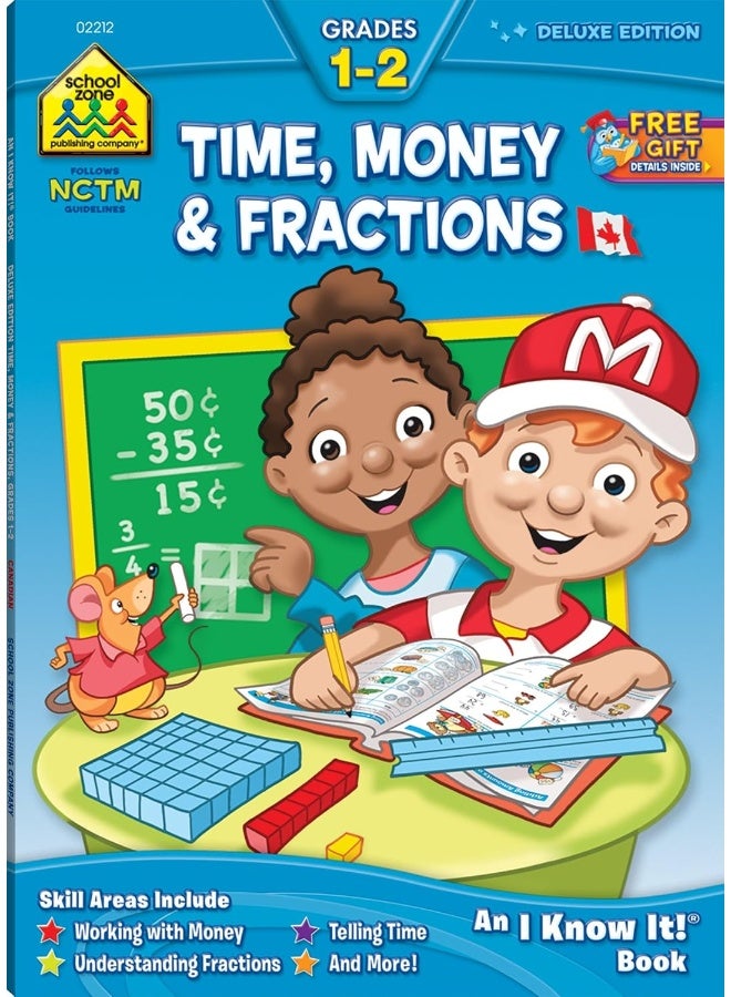School Zone - Time, Money & Fractions 1-2 Canadian Edition Deluxe Workbook, Ages 6 to 7, Counting Coins, Telling Time, Fractions, Identifying Equal Parts, and More - Image 1