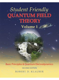 Sandtrove Press Student Friendly Quantum Field Theory  - Image 1