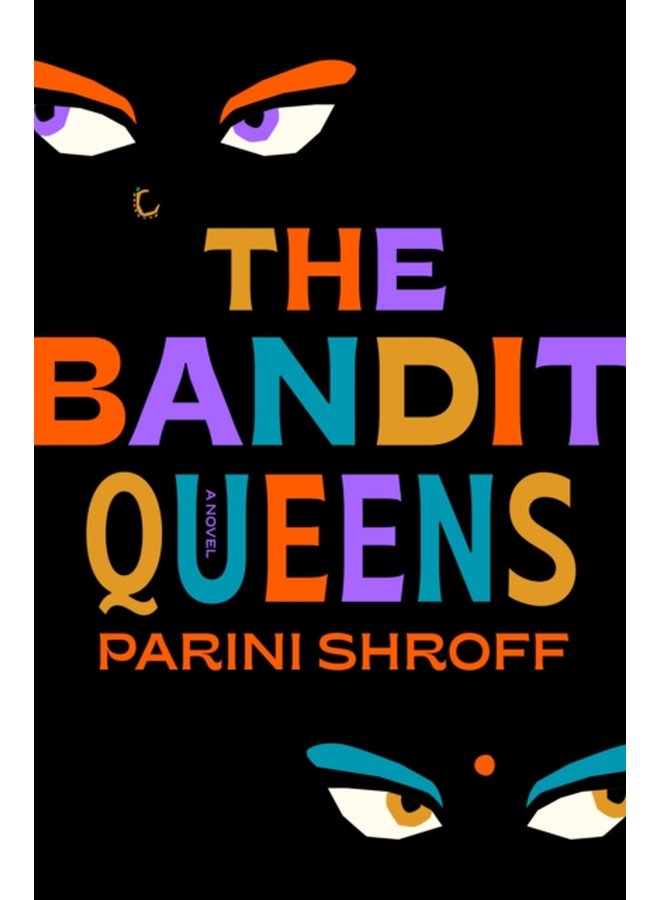 Bandit Queens - Hardback