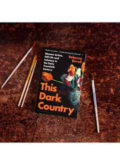 This Dark Country: Women Artists, Still Life and Intimacy in the Early Twentieth Century  - Image 2