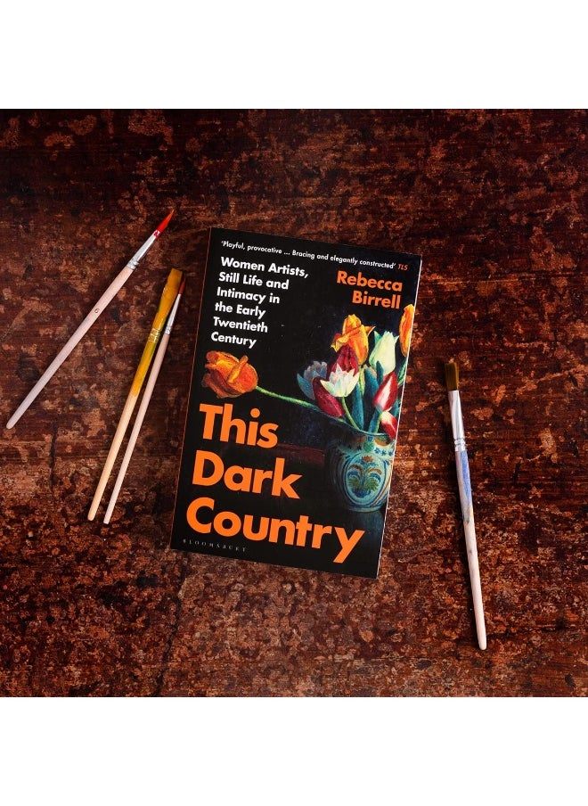 null - This Dark Country: Women Artists, Still Life and Intimacy in the Early Twentieth Century - Image 1