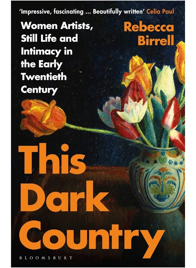 null - This Dark Country: Women Artists, Still Life and Intimacy in the Early Twentieth Century - Image 1