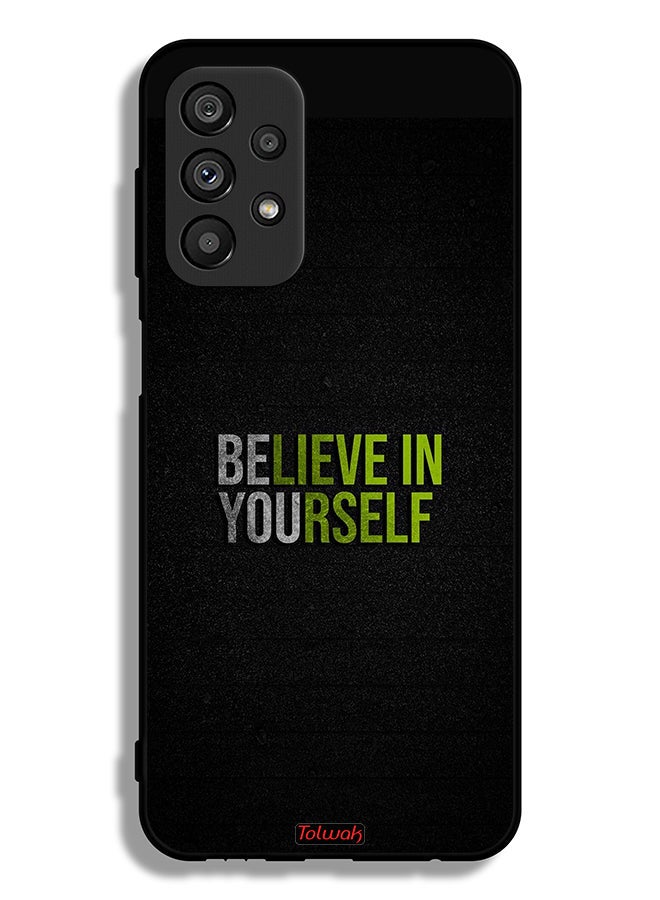 Tolwak Samsung Galaxy A23 5G Protective Case Cover Believe In Yourself - Image 1
