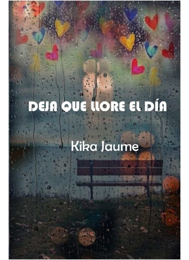 DEJA QUE LLORE EL DÍA  - Image 1