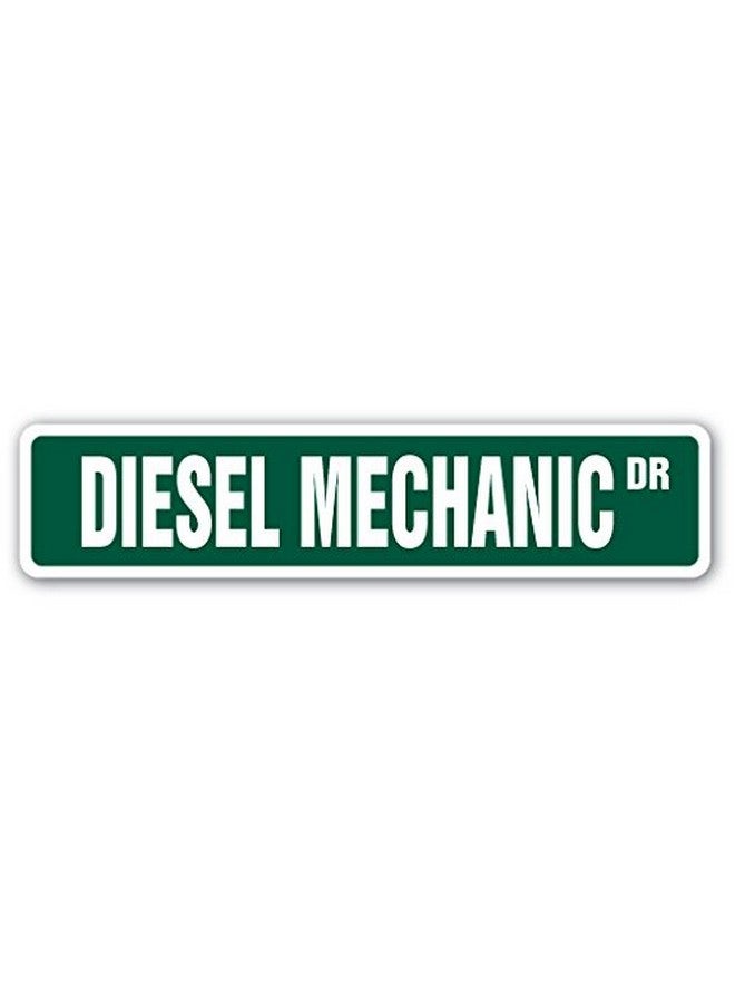 SignMission 6" X 24" Aluminum Sign, Diesel Mechanic - Image 1