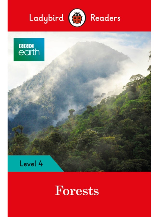 Ladybird Readers Level 4 - BBC Earth - Forests (ELT Graded Reader) 