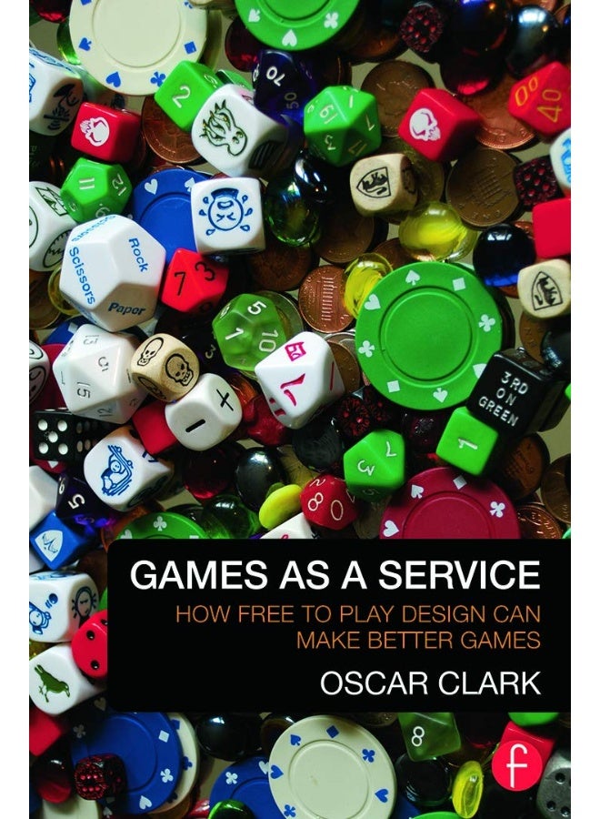 Games As A Service: How Free to Play Design Can Make Better Games