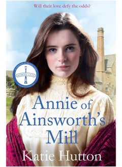 Annie of ainsworth's mill: a moving and dramatic victorian saga of star-crossed lovers - pzsku/ZE939513EE1E6DA601FACZ/45/_/1733824072/54344ce6-0dc3-4904-babd-67e6086186de