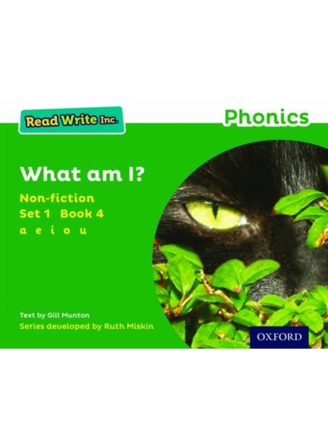 Read Write Inc. Phonics: What Am I? (Green Set 1 Non-fiction 4) 