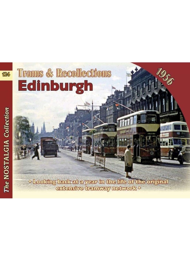 Trams and Recollections: Edinburgh 1956 