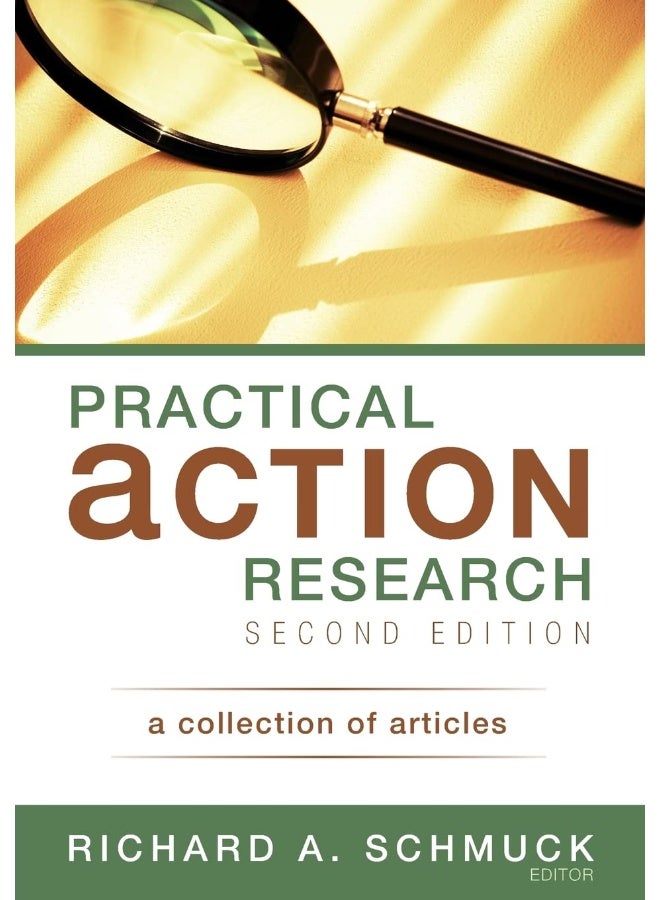 Practical Action Research: A Collection of Articles