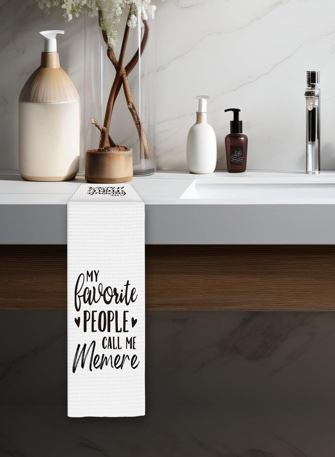 FIicy Memere Gifts Kitchen Towels, Mother’s Day Birthday Gifts for Memeres Dish Towels, Grandma Gift Decorative Hand Towel for Bathroom Kitchen, Call Me Memere Bathroom Decor(16x24 Inch) - Image 5