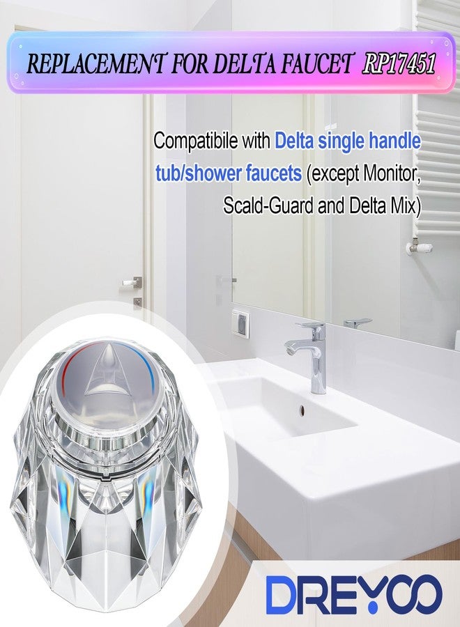 Dreyoo مقبض صنبور Dreyoo متوافق مع Delta RP17451، مقبض صنبور بديل بفتحة إزاحة للدش/حوض الاستحمام، مقبض 2-1/2 بوصة × 2-1/8 بوصة، مقبض واحد، لمسة نهائية من الأكريليك الشفاف (عبوة واحدة) - Image 3