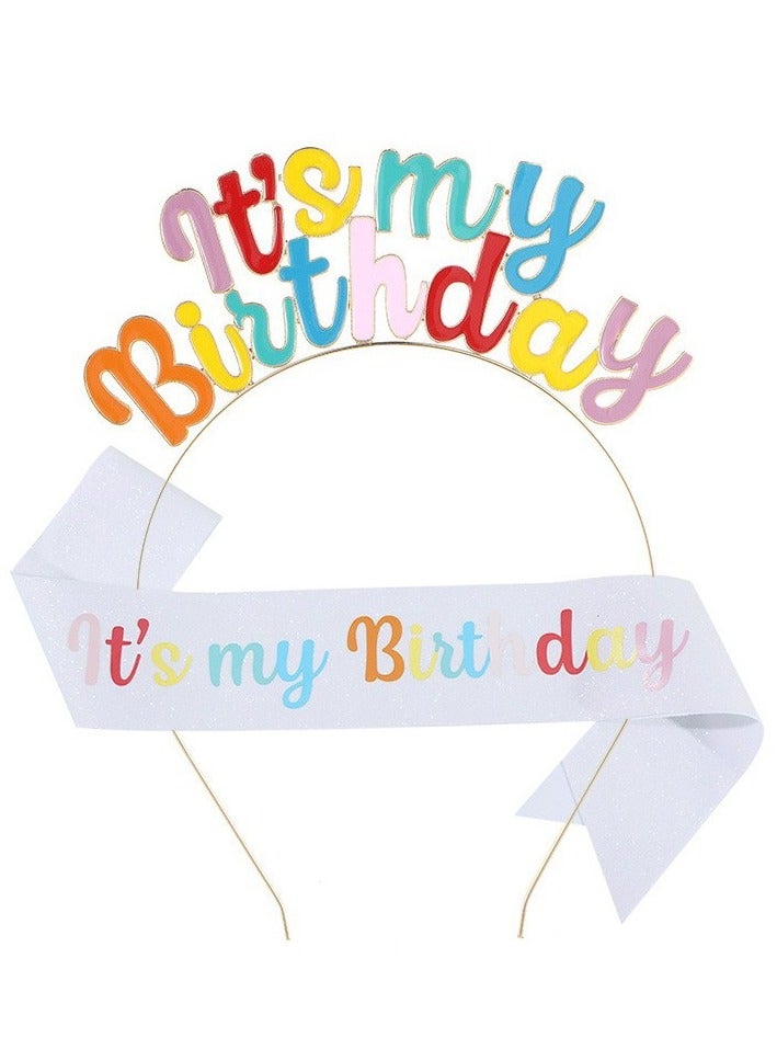 Birthday Girl Sash & Headband Set, Birthday Crowns for Girl, IT'S MY BIRTHDAY Headband & ITS MY BIRTHDAY Sash for Women, Birthday Headband for Women Parties Favors Gift (Multicolor) - Image 1