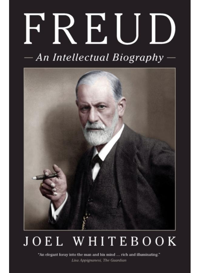 Freud : An Intellectual Biography 