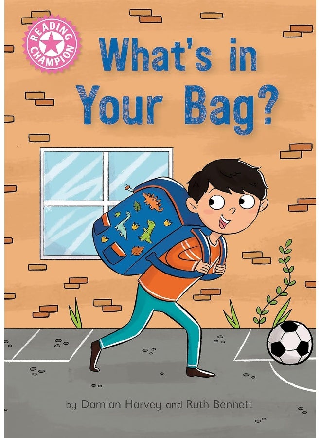 Reading Champion: What's in Your Bag?: Independent Reading Pink 1a