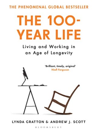 The 100-Year Life: Living and Working in an Age of Longevity - pzsku/ZE96384FD20A140C0FE9CZ/45/_/1695221925/9e340586-6141-4d75-91c9-6c141bbec312