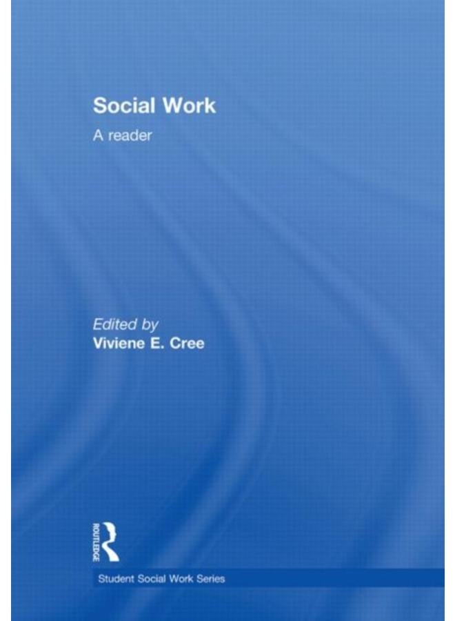 Social Work : A Reader