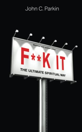 Fk It Revised And Updated Edition 