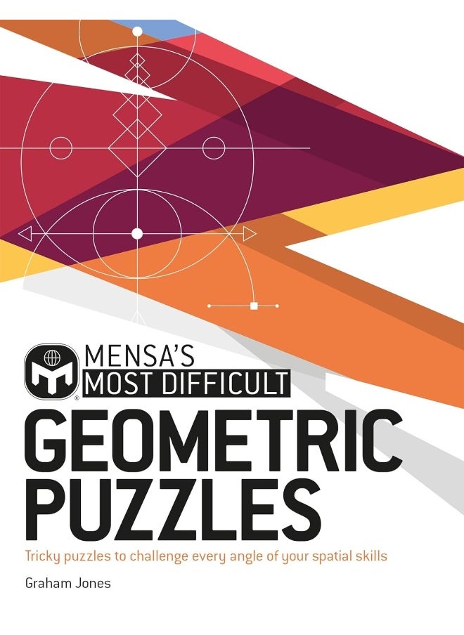 Mensa's Most Difficult Geometric Puzzles: Tricky puzzles to challenge every angle  - Image 1