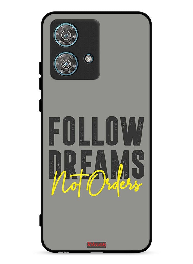 Tolwak Motorola Edge 40 Neo 5G Protective Case Cover Follow Dreams Not Orders  - Image 1