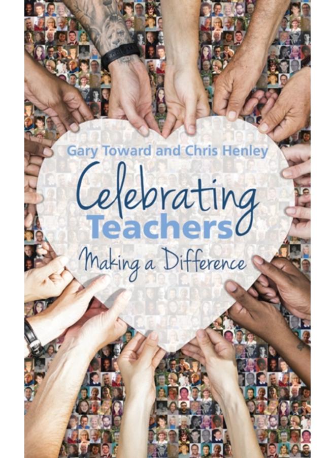 Celebrating Teachers : Making a difference 