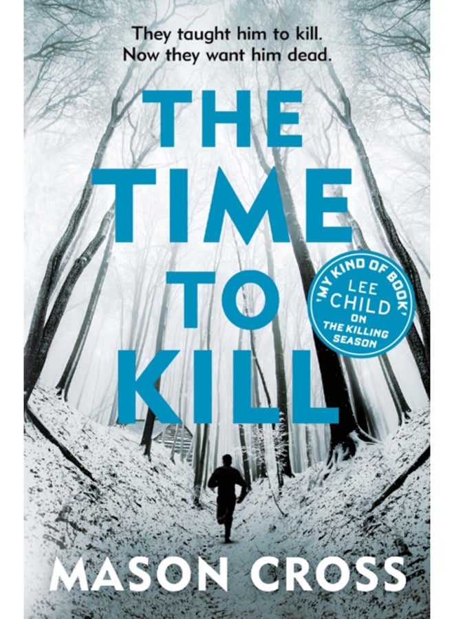 The Time to Kill : Carter Blake Book 3 