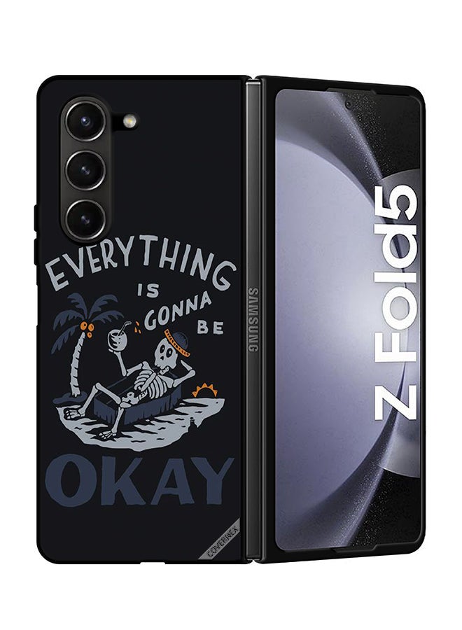 Covernex Protective Case Cover For Samsung Galaxy Z Fold 5 Everything Is Gonna Be Ok - Image 1