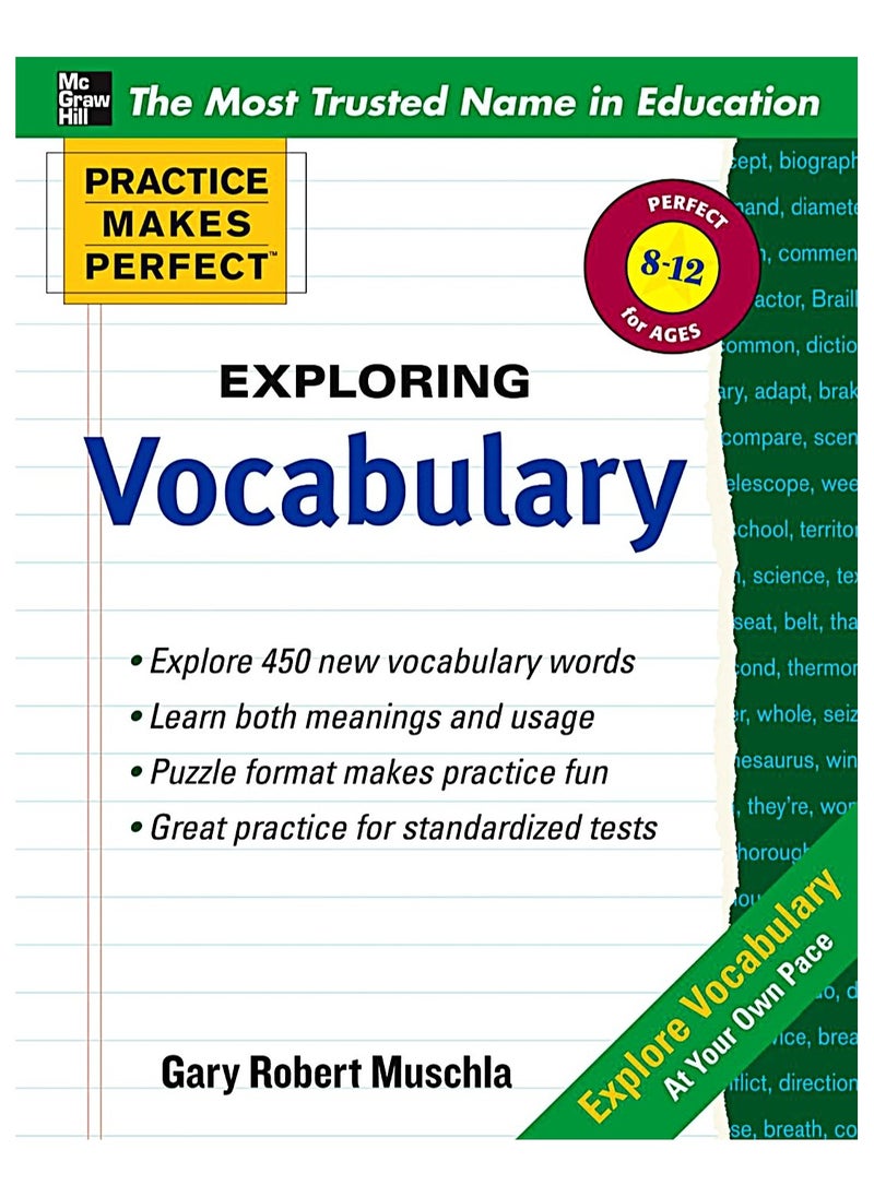 Practice makes perfect, exploring vocabulary by Gary Robert Muschla 