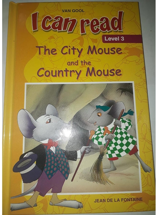 I Can Read The City Mouse and The Country Mouse Level 3 Hardcover 