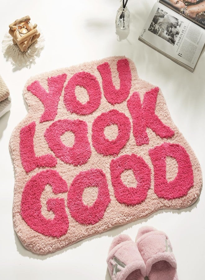 DyeFury You Look Good Bath Mat Pink, Cute Bathroom Rugs for Girls Fun Funny Funky Rug Bedroom Pink Preppy Bathroom Decor Hello Beautiful Gorgeous Bath Rugs for Kids Women Non-Slip, 25" x 21" - Image 1