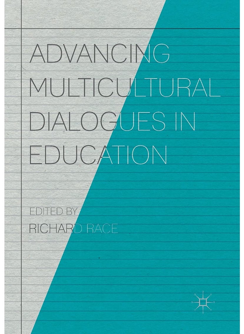Advancing Multicultural Dialogues in Education 