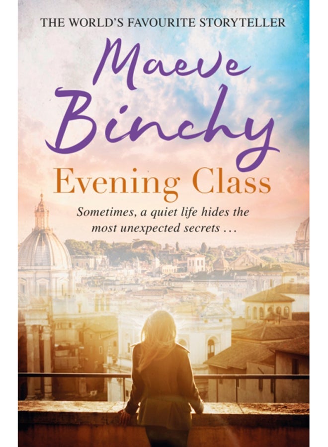 Evening Class : Friendship, holidays, love - the perfect read for summer 