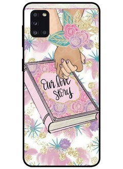 Protective Case Cover For Samsung Galaxy A31 Smart Series Printed Protective Case Cover for Samsung A31 Our Love Story