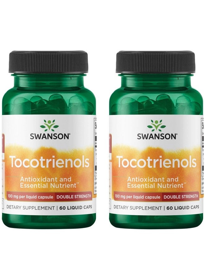Swanson Double Strength Tocotrienols - Antioxidant - (60 Liquid Capsules, 100mg Each) (2 Pack)