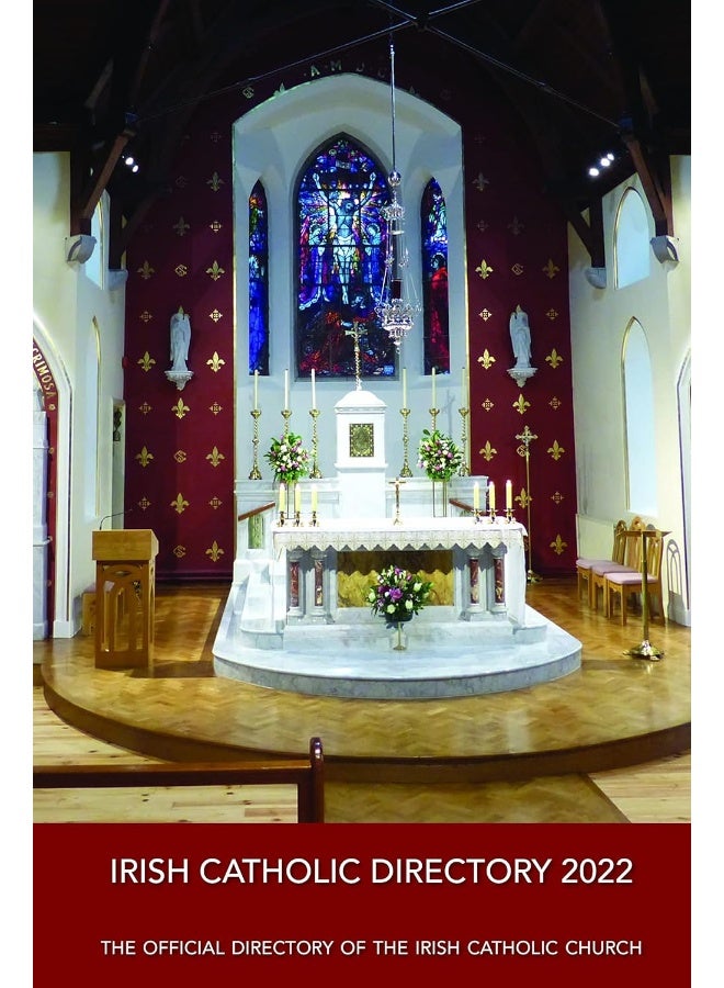 Irish Catholic Directory 2022: The Offical Directory of the Irish Catholic Church