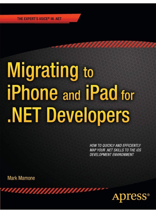 Migrating to iPhone and iPad for .NET Developers 