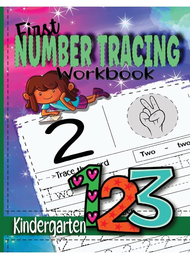First Number Tracing Workbook for Kindergarten: Practice Workbook to Learn Numbers from 0 to 100/ Preschool and Kids Ages 3-5/ Tracing pages, Illustrations and Activities - Image 1