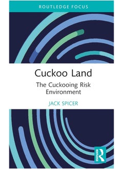 Cuckoo Land: The Cuckooing Risk Environment - pzsku/ZE9AB02C1C8A1FC9FD349Z/45/_/1740557246/9d46b0f6-5241-4191-bfdd-6a3dc441794e