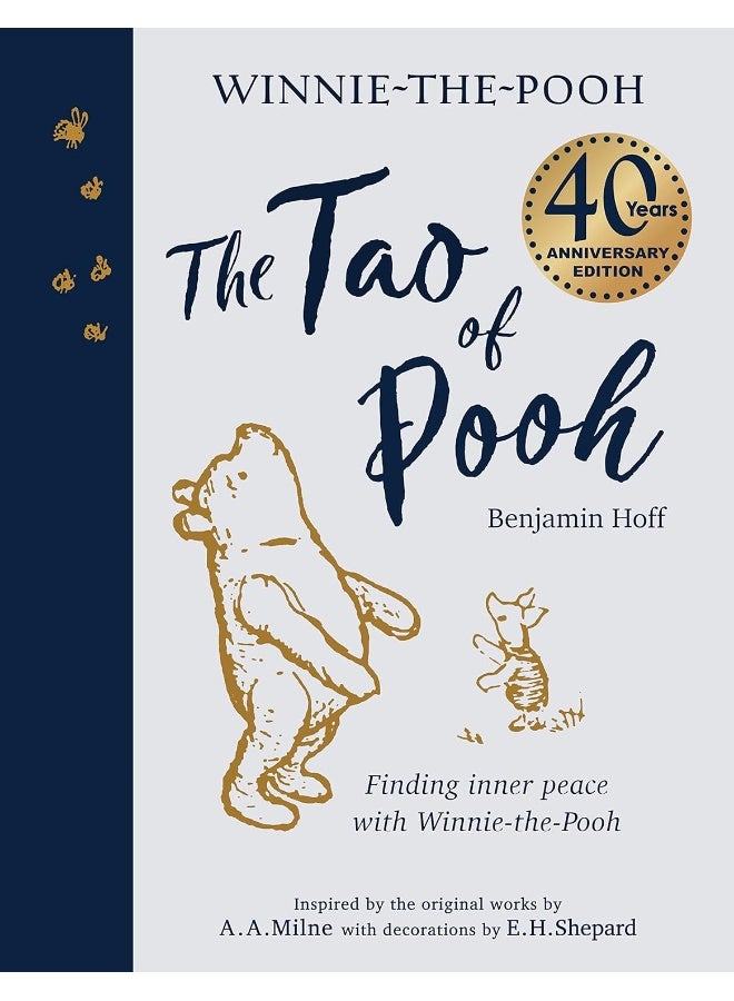 The Tao of Pooh 40th Anniversary Gift Edition: Celebrating 40 years of the adult self-help bestseller guide inspired by the classic children’s series  - Image 1