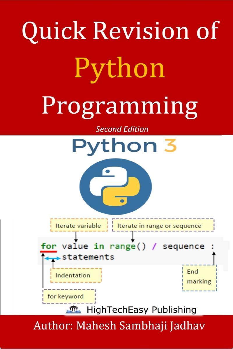 Quick revision of Python programming : Easy and Fast Based on Python3