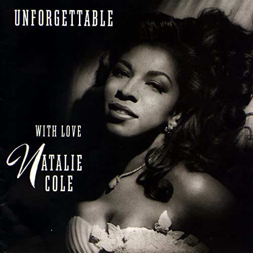 Unforgettable...With Love [30th Anniversary Edition] [Audio CD] Cole,Natalie